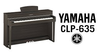 Yamaha Clavinova CLP635 Review amp Demo [upl. by Assirolc363]