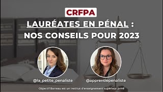 CRFPA  Nos conseils pour 2023 spécialité pénale [upl. by Whitson]