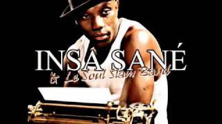 Insa Sané amp The Soul Slam Band  Ils veulent pas [upl. by Filberte]