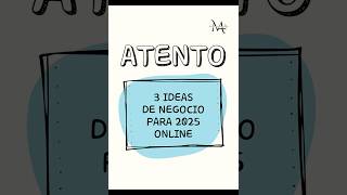 Ideas de Negocio para 2025 [upl. by Iorio]