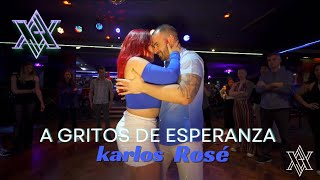 Karlos Rosé  A gritos de esperanza 💙 Valentín y Angy Bachata [upl. by Lannie]