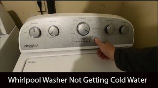 Whirlpool Washer Will Not Go Into Rinse Cycle or Get Cold Water Diagnosis and Repair [upl. by Buckley684]