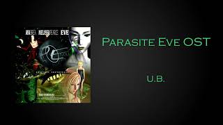 Parasite Eve OST  UB [upl. by Ynnoj]