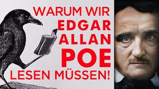 Warum wir Edgar Allan Poe lesen müssen [upl. by Rihat]