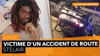 Stelair victime dun accident de la route [upl. by Mollie]