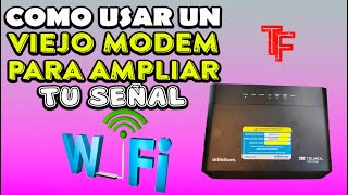 🛜Cómo Usar TU VIEJO ROUTER COMO REPETIDOR De Señal WiFi📶  MUY FÁCIL✅ [upl. by Oludoet744]