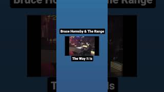 BRUCE HORNSBY amp THE RANGE  THE WAY IT IS [upl. by Nylahsoj]