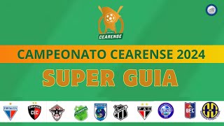 CEARENSE 2024 Times grupos regulamento estádios transmissão com novidades e mais [upl. by Duahsar]