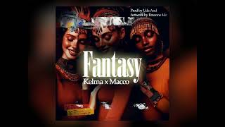 Kelma x Maccofantasy  Official audio [upl. by Efram]