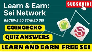 CoinGecko Learn amp Earn  SEI Quiz Correct Answers  Receive 50 staked SEI  Complete Details [upl. by Laamaj127]