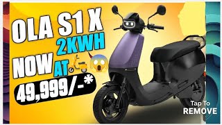 OLA S1X Now At 49999 Get Biggest Offers 🔥 Petrol से सस्ती Electric OLA लूटो Offer😱🔥🛵✅ [upl. by Nnayelsel]