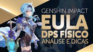 EULA Build melhor arma habilidades e sinergias  Tudo sobre  Genshin Impact [upl. by Rama]