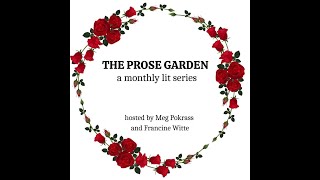 Prose Garden Reading 12 2 23 [upl. by Braun484]