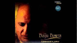 Pandit Jasraj Tribute to Baiju Bawra Raga Bhairav [upl. by Grimes]