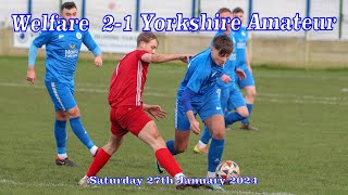 Armthorpe Welfare 21 Yorkshire Amateur  270124 [upl. by Shaia]