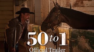 50 to 1 the movie  Official Trailer  Ten Furlongs [upl. by Akeenahs525]