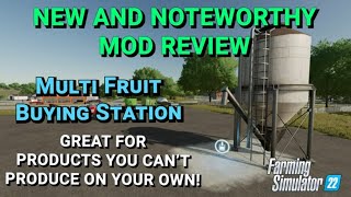 Multifruit Buying Station Mod Review  Farming Simulator 22 [upl. by Meras]