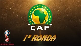 CAF África 1ª ronda  Clasificación FIFA World Cup™ 2018 [upl. by Schurman658]