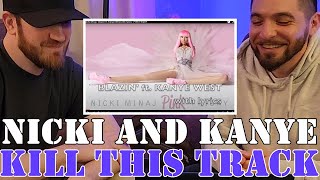 Nicki Minaj x Kanye West  Blazin  Reaction [upl. by Inglebert110]