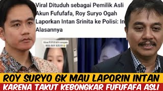 ROY SURYO TIDAK MAU LAPORKAN INTAN  KARENA TAKUT KEBONGKAR FUFUFAFA ASLI [upl. by Zalucki505]