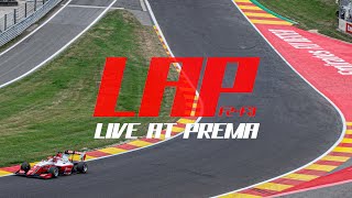 LAP  Live At Prema  F3 amp F2 Spa Francorchamps Round 7 amp 11 [upl. by Nnahoj104]