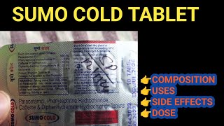 Sumo Cold Tablet  Common Cold  Composition Uses Side effects Dose  Anil Sa [upl. by Tobin587]