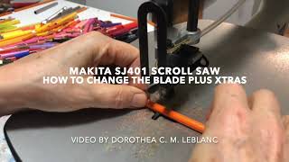 How to change a Scroll Saw Blade  Makita SJ401 [upl. by Ivens]