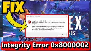 Apex integrity error 0X8000002 Badware detected Fix [upl. by Oinegue]