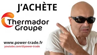 JACHÈTE THERMADOR [upl. by Ilarrold]