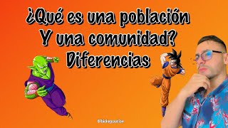 ¿Qué es una Población y comunidad Biológica Diferencias Fácil ✅👍 [upl. by Mireielle]