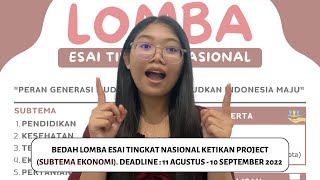 Bedah Lomba Esai  Peran Generasi Muda dalam Mewujudkan Indonesia Maju Subtema Ekonomi [upl. by Binnie211]