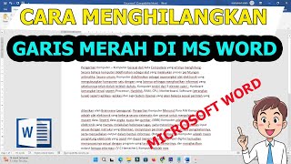 Cara Menghilangkan Garis Merah di Microsoft Word [upl. by Varin]