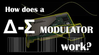 DeltaSigma Modulator Basics [upl. by Lesnah]