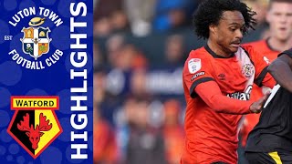 Luton Town vs Watford 30 Highlights  Championship  20242025 [upl. by Htebaras]