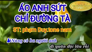 Karaoke ÁO ANH SỨT CHỈ ĐƯỜNG TÀTone nam [upl. by Alicirp]