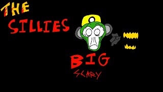 TW Blood  Big Scary  The Sillies  1 [upl. by Alrak]