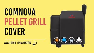 Comnova Pellet Smoker Grill Cover [upl. by Kalk402]