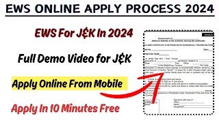 How To Apply For EWS Certificate Online In JampK In 2024  Step By Step Full Demo Video [upl. by Deuno]