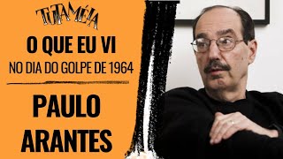 “Eu não vi o golpe eu ouvi o golpe” lembra Paulo Arantes [upl. by Alyag]