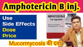 What are Amphotericin B injection Use Dose Side Effect and Price [upl. by Obnukotalo]