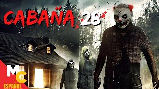 CABAÑA 28  Basada en hechos REALES  Película de TERROR completa en español latino [upl. by Rudyard]