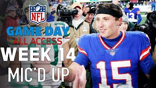 NFL Week 14 Micd Up quotcraziest play Ive ever seen in my entire lifequot  Game Day All Access [upl. by Ennazus]