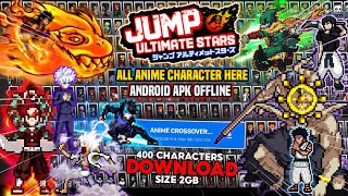 BEST‼️Anime CrossOver Mugen Tceam 27 Android 400 Characters Anime All Anime Character Offline [upl. by Cown]