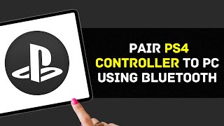 How to Pair PS4 Controller to PC Using Bluetooth EASIEST WAY [upl. by Corvin]