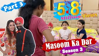 Masoom Ka Dar  Season 3  Part 3  Ramneek Singh 1313  RS 1313 STORIES [upl. by Reywas580]