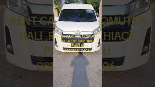 Rent car hiace premio bali  rent car inovova zenix hybrid bali 081934343406 [upl. by Irahk]