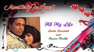 Linda Ronstadt amp Aaron Neville  All My Life 1989 [upl. by Grew]