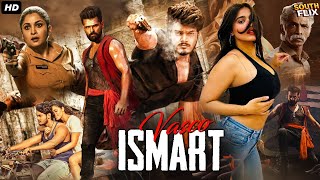 iSmart Vasco Full South Indian Action Blockbuster Movie In Hindi Dubbed  Akash Puri Ketika Sharma [upl. by Anahsahs501]