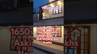 📲8547505406Perumbavoor PattalNear1650sqft3bhkHouse Asking64LakhsNegotiableIf you preferQualityNo1 [upl. by Yelyk]