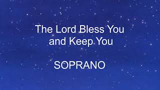 The Lord Bless You and Keep You SOPRANO [upl. by Kris]